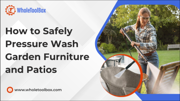 How to Safely Pressure Wash Garden Furniture and Patios