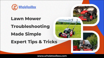 Lawn Mower Troubleshooting Made Simple: Expert Tips & Tricks 
