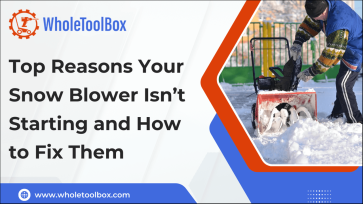 Top Reasons Your Snow Blower Isn’t Starting and How to Fix Them